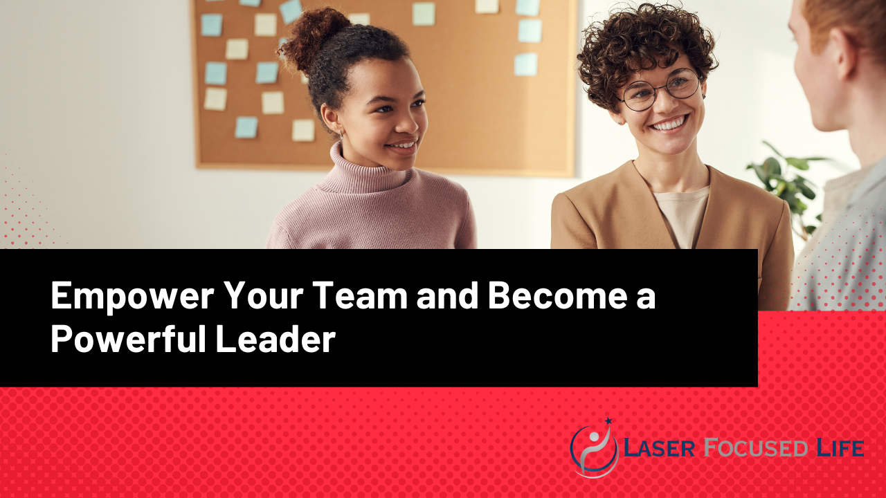 Empower Your Team